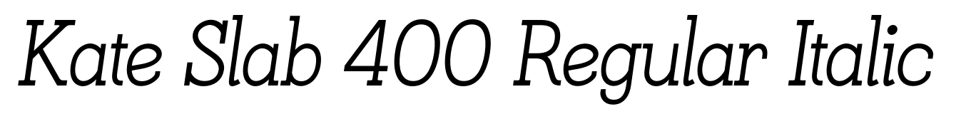 Kate Slab 400 Regular Italic